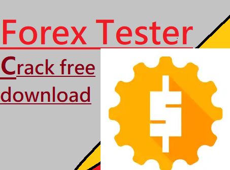Forex Tester 2024 Crack