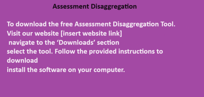 Assessment Disaggregation